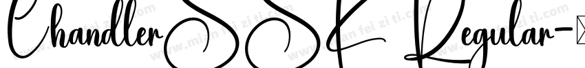 ChandlerSSK Regular字体转换